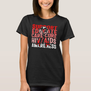 Word Aids Days Support Educate Care Cure Red Aware T-Shirt
