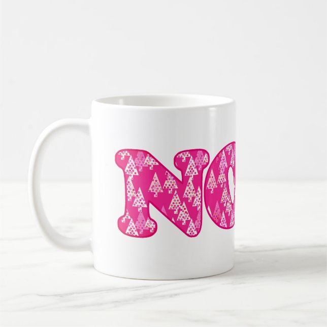Word Art - Noel Patterned in Fuchsia Pink Trees   Coffee Mug (Left)