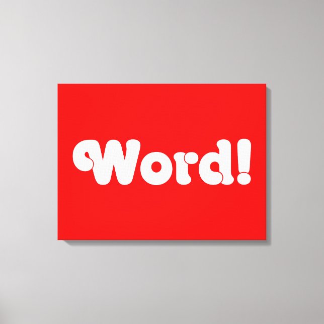 Word! Canvas Print (Front)