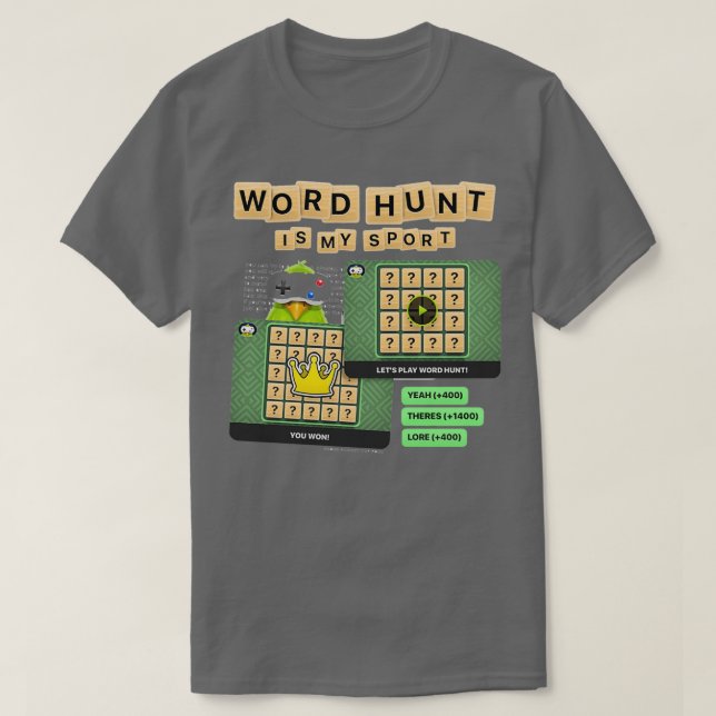 Word Hunt 1 T-Shirt (Design Front)