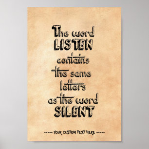 Word LISTEN contains the same letters as SILENT Poster