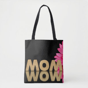 word Mum and Wow with daisy Tote Bag