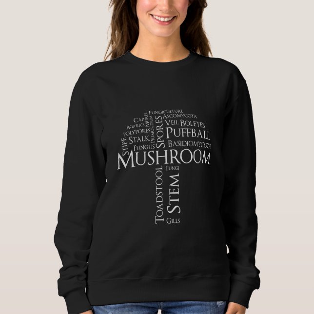 Word Mushroom Sweatshirt (White Text) (Front)