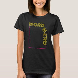 Word Nerd Abibliophobia Book Nerd World Book Day N T-Shirt