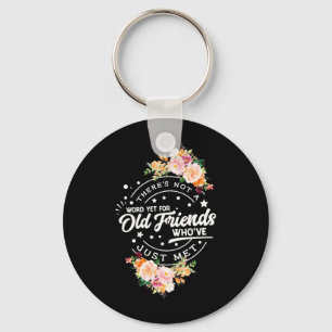 Word Yet For Old Friends Key Ring