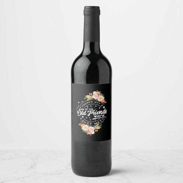 Word Yet For Old Friends Wine Label (Front)