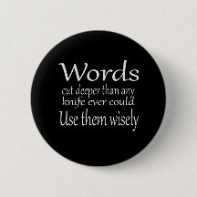 Words cut deeper Button