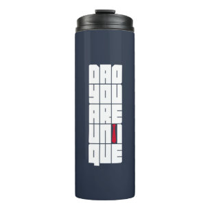 Words Dad You Are Unique Thermal Tumbler