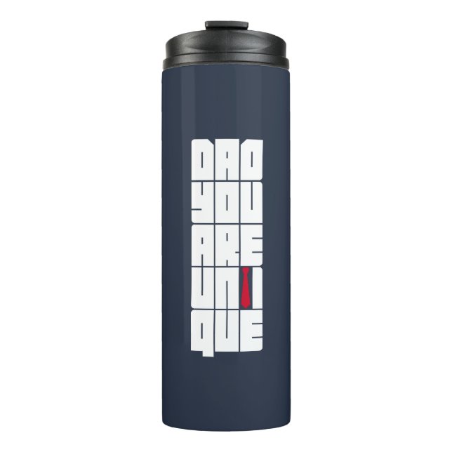 Words Dad You Are Unique Thermal Tumbler (Front)