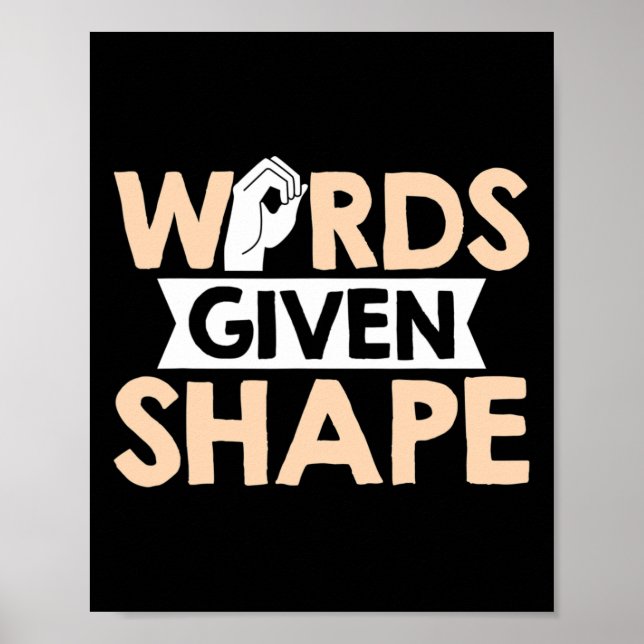Words Given Shape American Sign Language  (Front)