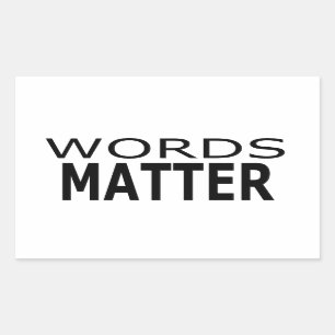 Words Matter Stickers