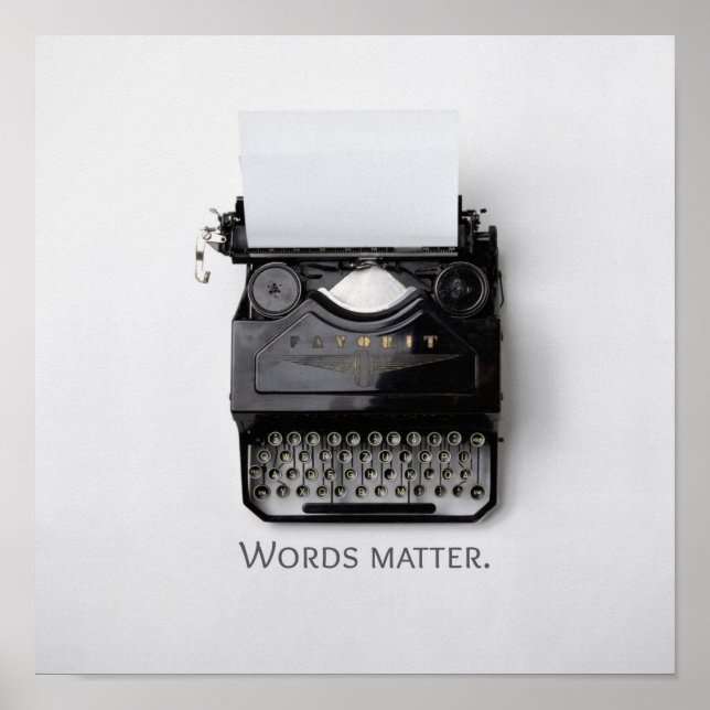 Words Matter Typewriter Poster (Front)