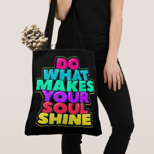 Words of Fun Wisdom Tote Bag