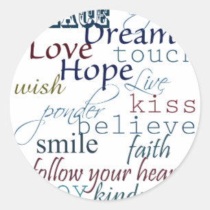 Words of Inspiration Classic Round Sticker