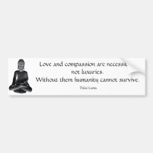 Words of the Dalai Lama Bumper Sticker