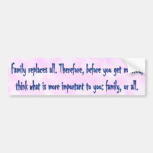 Words of wisdom 13 bumper sticker