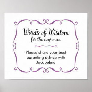 Words of Wisdom Advice for New Mum Sign