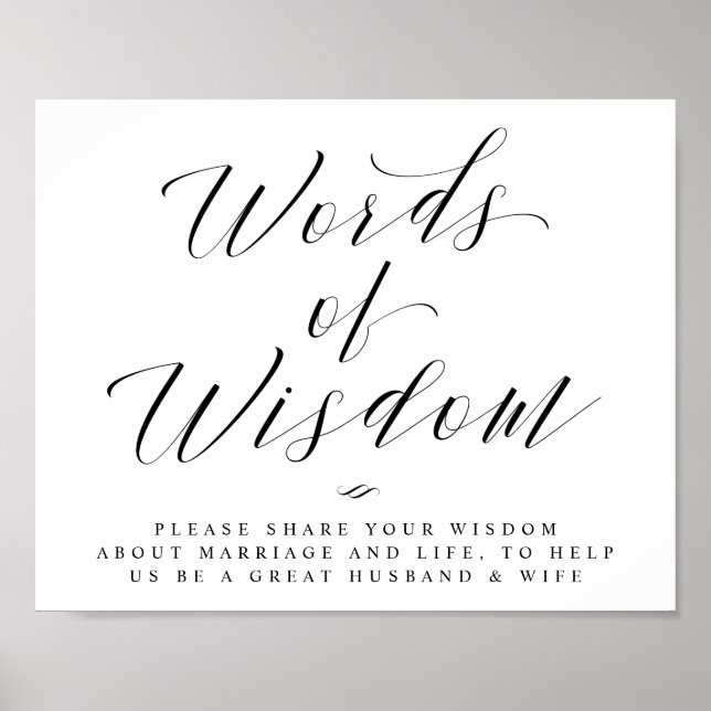 Words of Wisdom Elegant Calligraphy Wedding Sign (Front)