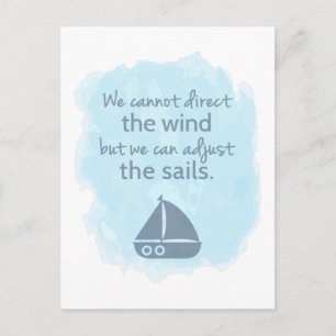 Words of Wisdom Nautical Sail boat Quote Postcard