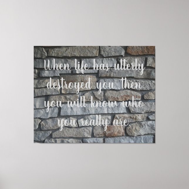 Words of Wisdom "Who you really are" on a Canvas Print (Front)