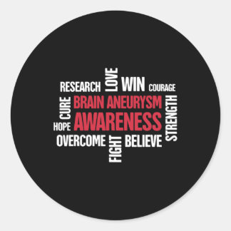 Words Present Brain Aneurysm Awareness Classic Round Sticker