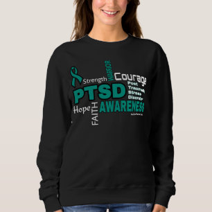 Words...PTSD Sweatshirt