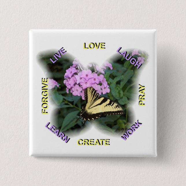 WORDS TO LIVE BY BUTTON PIN (Front)