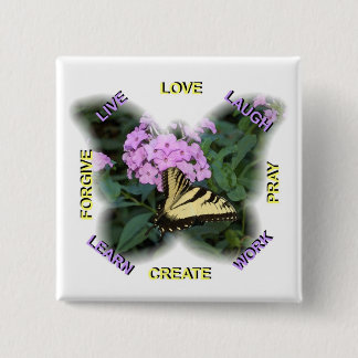 WORDS TO LIVE BY BUTTON PIN