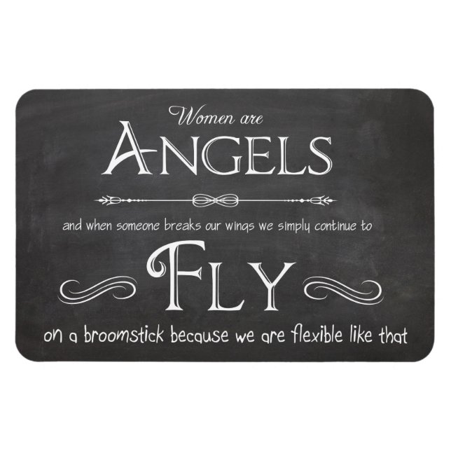 Words To Live By - Women Are Angels Magnet (Horizontal)