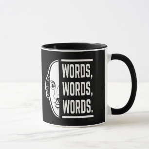 Words Words Words Shakespeare Quote Thespian Mug