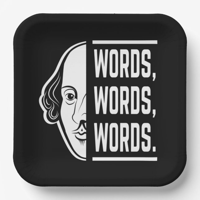 Words Words Words Shakespeare Quote Thespian Paper Plate (Front)