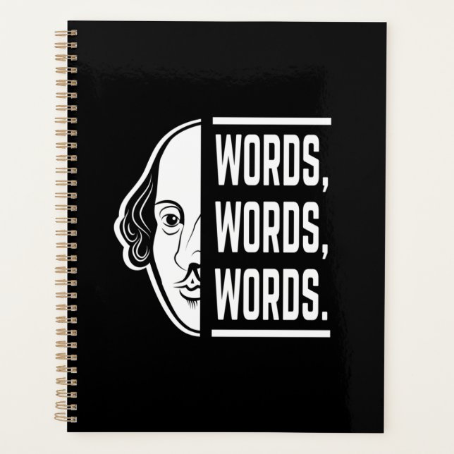 Words Words Words Shakespeare Quote Thespian Planner (Front)