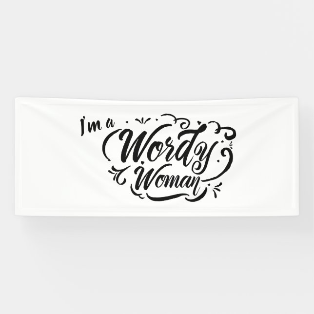 Wordy Woman Vinyl Banner 2.5'x6' (Horizontal)
