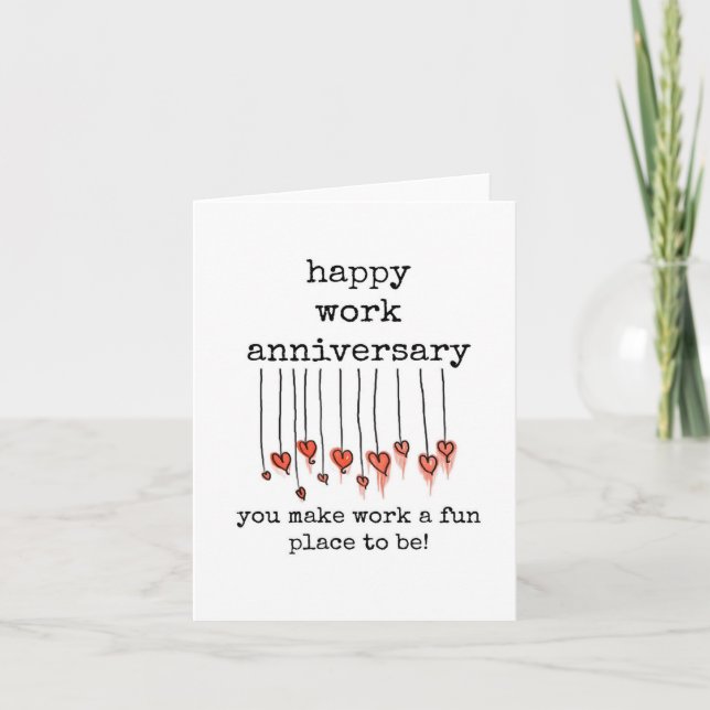 Work Anniversary, You Make Work a Fun Place to Be Card (Front)