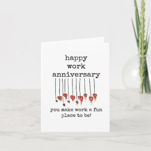 Work Anniversary, You Make Work a Fun Place to Be Card