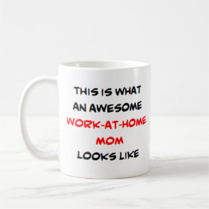 work-at-home mum, awesome coffee mug
