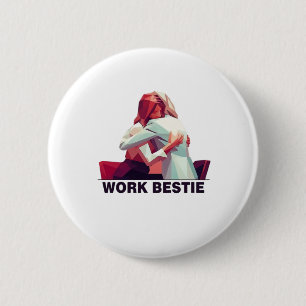 Work Best Classic Viral 6 Cm Round Badge
