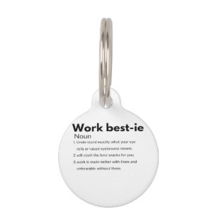 Work Bestie Boxy Pet Tag