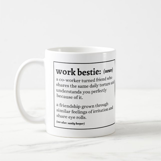 Work Bestie definition Coffee Mug (Left)
