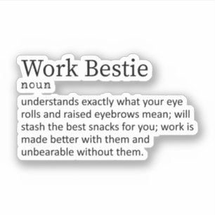Work Bestie Definition, Gift For Work Friend
