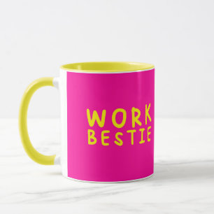 Work Bestie Mug