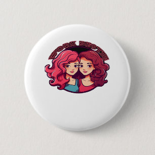 Work Bestie - Work Buddies - Matching Work Best Fr 6 Cm Round Badge