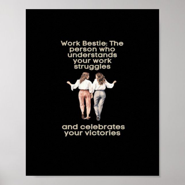 Work Besties Classic Funny Meme Poster (Front)