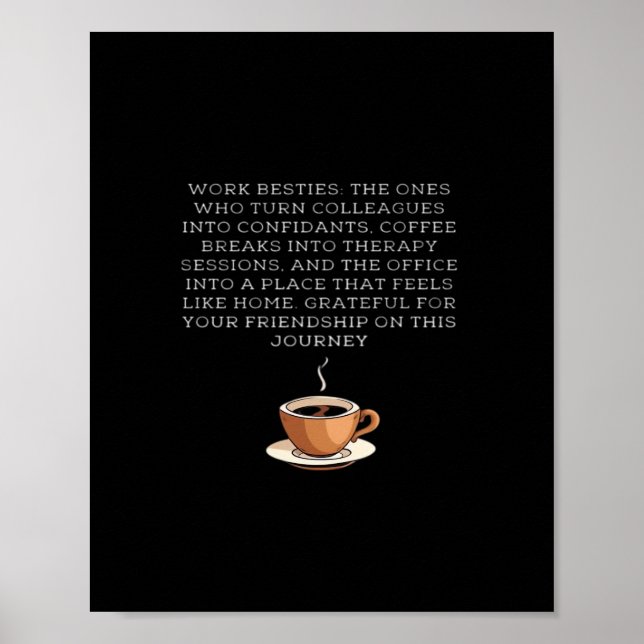 Work Besties Classic Meme Poster (Front)