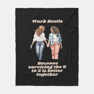 Work Besties - Emotional Help Coworker Fleece Blanket