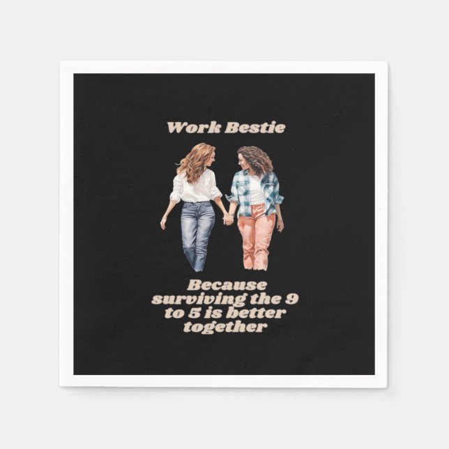Work Besties - Emotional Help Coworker Napkin (Front)