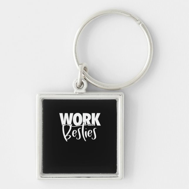 Work Buddies - Work Besties Key Ring (Front)
