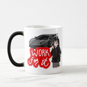 WORK FOR IT MAGIC MUG