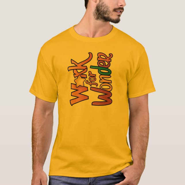 👕Work For Wonder T-Shirt Collection👕 (Front)