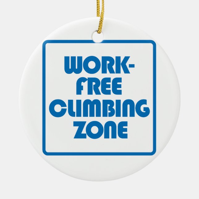 Work Free Climbing Zone Ceramic Tree Decoration (Front)